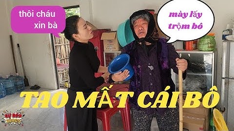 HÀI TẾT 2026 : CỤ EM bị mất cái BÔ... CƯỜI SẢNG KHOÁI
