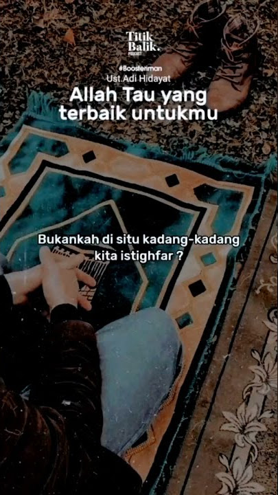 Takdir dan ketetapan ALLAH yang terbaik buat hambanya || Ustad Ady Hidayat #shorts #shortsyoutube