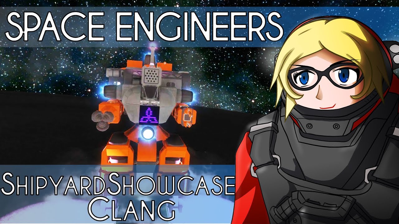 Clang Space Engineers Shipyard Showcase 02 - YouTube