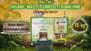 India’s No.1 OWC Manufacturer Organic Waste Composter Machine in India  Kelvin Water Technologies