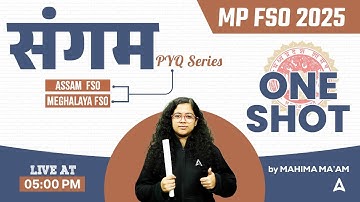 MP FSO Previous Year Question | ASSAM FSO ,MEGHALAYA FSO | By Mahima mam