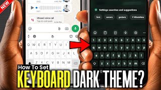 How to Enable Dark Theme on Mobile Keyboard | How to Turn on Dark Mode on Keyboard screenshot 1