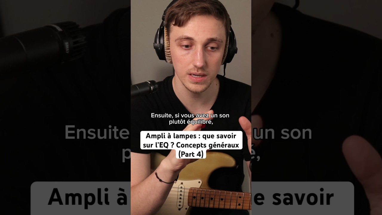 Ampli à lampes : que savoir sur l’EQ ? (Part 4) 