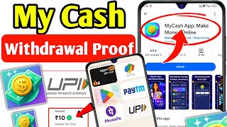 MyCash App Withdrawal Proof | MyCash App Real Or Fake | New App  screenshot 3
