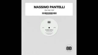 Massimo Pantelli - 'On the Top’ (Original Mix)