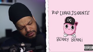 Benny Benni - Rip Residente (Rip [ERRE] sidente) - JayCee! Reaccion