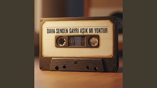 Daha Senden Gayrı Aşık Mı Yoktur - Vay Deli Gönül - Anatolian Rock - Zifiri