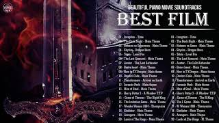 BEST OF SOUNDTRACKS FILM |🎵Beautiful Piano Instrumental Music Cover Movie Sountrack All Time