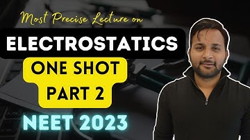Electrostatics : Electric field and potential @AmanSinghphysics #neet2023 #neet #amansingh
