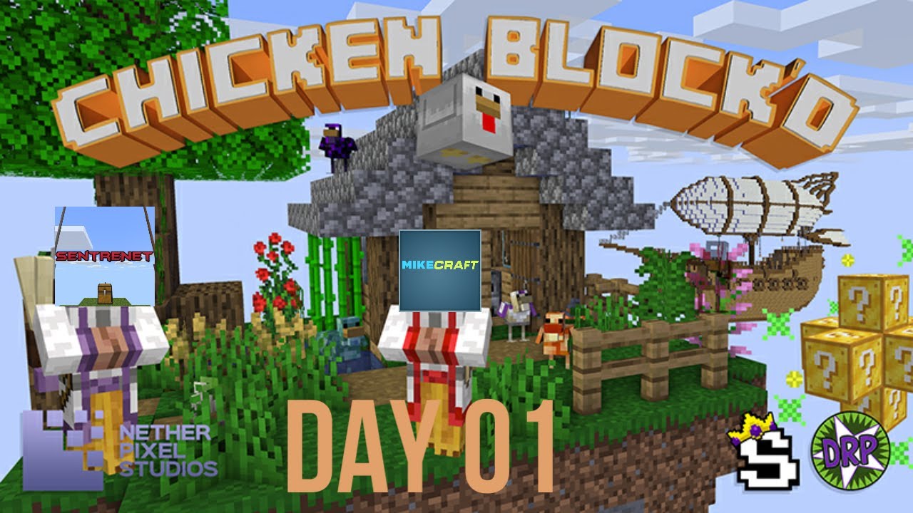 ChickenBlock'd With Sentrenet! Day01
