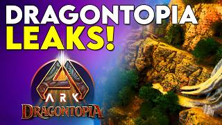 ARK Dragontopia Map Leaks & Datamine!