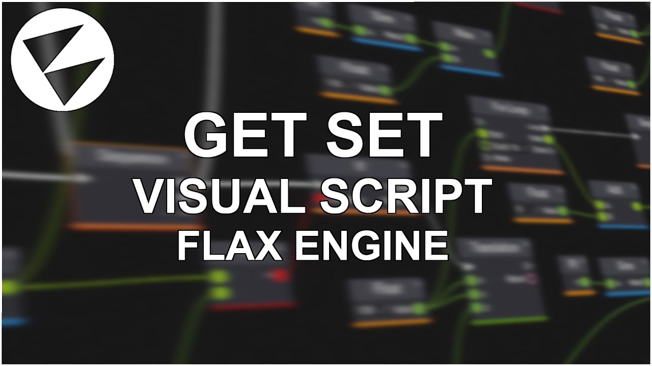 Get e Set - Visual Script com Flax Engine - YouTube