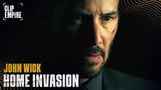 Home Invasion | John Wick