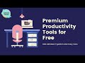 How to get premium productivity tools for free  2020