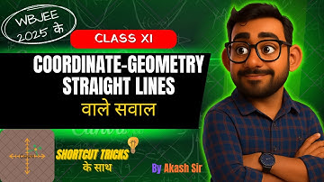 🔥 Wbjee Pyqs  / STRAIGHT LINES WBJEE Maths 2025 / Class 11 / 🎯 With Tricks /Akash Chanda