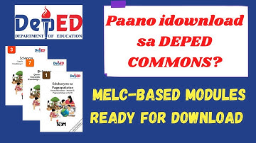 MELC BASED MODULES FREE TO DOWNLOAD IN DEPED COMMONS #DEPEDCOMMONS #MODULESDEPEDCOMMONS
