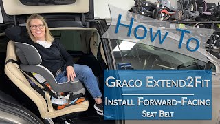 Installing a Graco Extend2Fit Convertible Carseat Forward-Facing with the Seat Belt