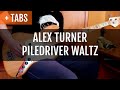 ALEX TURNER - PILEDRIVER WALTZ (Bass Cover with TABS!)