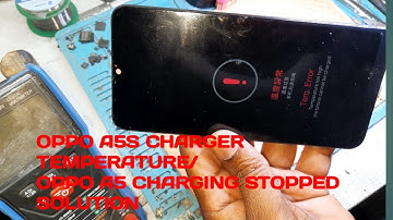 oppo a5s temperature too high/oppo a5s therma error |