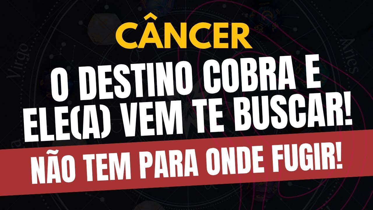 ♋️CÂNCER: NÃO TEM PARA ONDE FUGIR! O Destino Cobra e Ele(a) Vem Te Buscar!