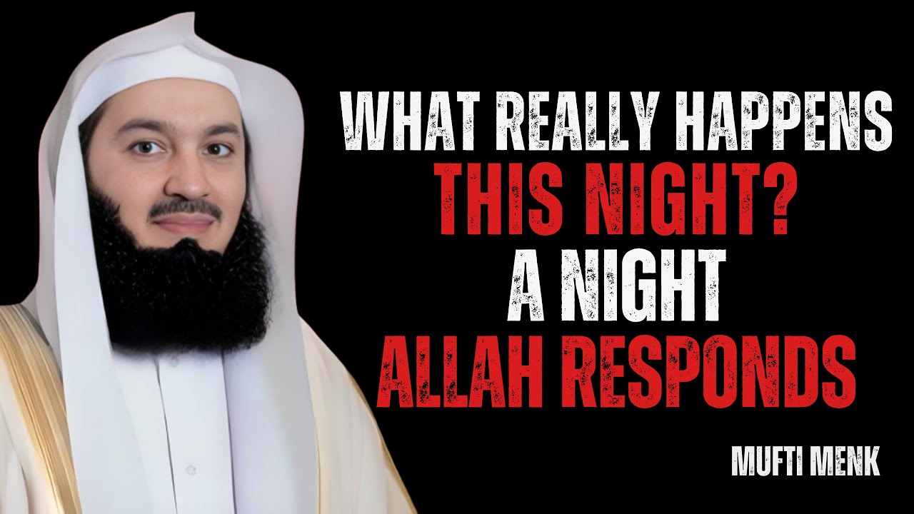 Is Allah Forgiving You Tonight?, Truth About Shab-e-Barat | Mufti Menk