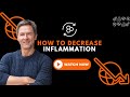 How to decrease inflammation