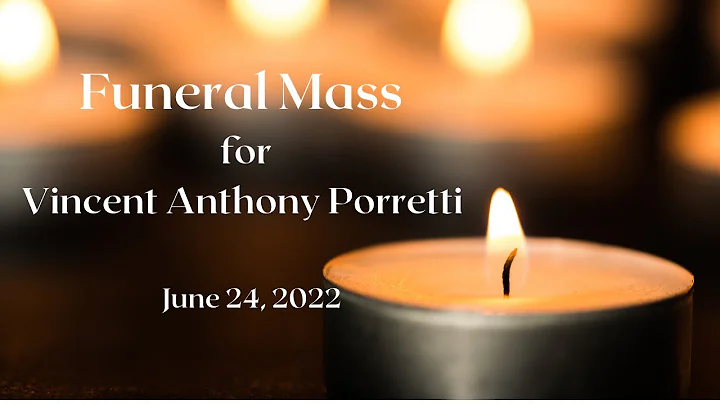 Friday, June 24,  2022   10:00 am Funeral Mass for...