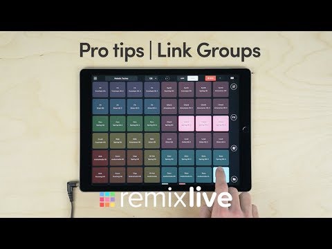 Link Groups | Remixlive Pro tips