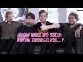 5 SECONDS OF SUMMER DON'T KNOW THEMSELVES THAT WELL