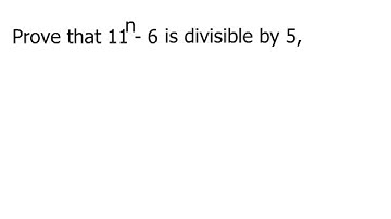 Prove that 11^n - 6 is divisible by 5 by Principle of Mathematical Induction