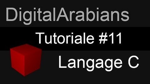 Formation: Langage C-11-Introduction vers les boucles (NEW!) (الدارجة المغربية)