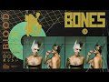 Bones UK - Blood (Official Visualizer)