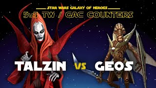 5v5 - Talzin vs Geos | SWGOH GAC NS vs Geonosians Counter