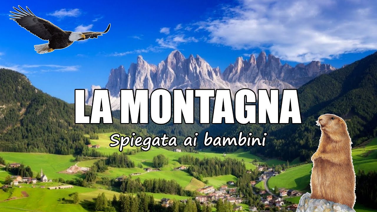 🧗‍♂️🗻 LA MONTAGNA spiegata ai bambini 🌄 - Lezione di Geografia per la Scuola Primaria 🌍📚