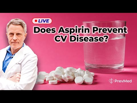 Does Aspirin Prevent CV Disease? (LIVE) - Does Aspirin Prevent CV Disease? (LIVE)