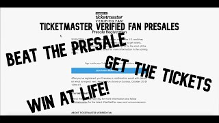 HOW TO SUCCEED AT TICKETMASTER VERIFIED FAN PRESALES