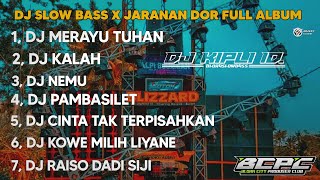 DJ MERAYU TUHAN || TRISUKA •SLOW BASS X JARANAN DOR FULL ALBUM •KIPLI ID REMIX