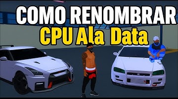 COMO RENOMBRAR CPU A UNA DATA  SAMP - solución a la pantalla negra cuando se pone una data.