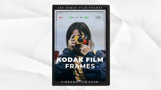 VIDEO MOTION - Kodak Film Frames | Kodak Frame