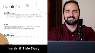 Isaiah 43 - Bible Study, Explanation, and Application