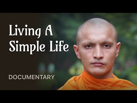 A Simple Life | A Buddhist Monk Documentary