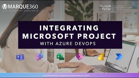 Integrating Microsoft Project with Azure Devops