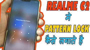 How To Set Pattern Lock In RealMe C2 | Realme C2 Mai Pattern Lock Kaise Lagae
