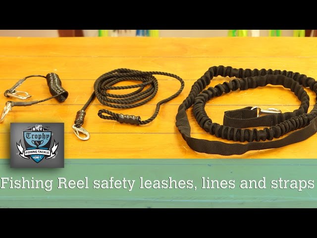 Fishing Reel safety leashes, lines and straps 