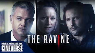 The Ravine | Full Mystery Crime Thriller Movie | Eric Dane, Teri Polo, Peter Facinelli | Cineverse