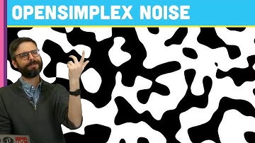 I.7 : What is OpenSimplex Noise?