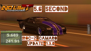 No Limit Drag Racing 2.0: Iroc-Z Camaro 5.6 Second Tune (Update 1.3.0) Read Description