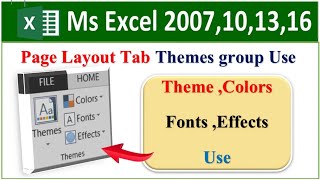 ms excel page layout tab themes stayle use | page layout tab themes block | themes, fonts , effect