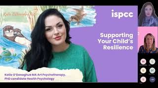 Supporting Your Child's Resilience - ISPCC with author Katie O'Donoghue