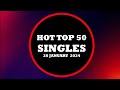 Hot top 50 singles january 20th 2024 music lover charts top 50 songs of the week